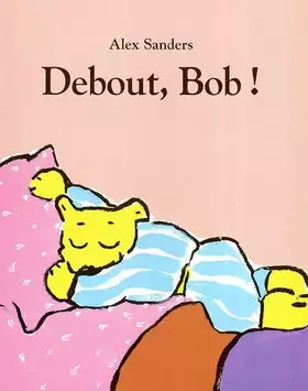 Couverture du produit · Debout, Bob !