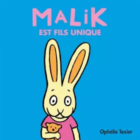 Couverture du produit · Malik est fils unique