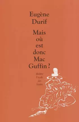 Couverture du produit · Mais où est donc Mac Guffin ?