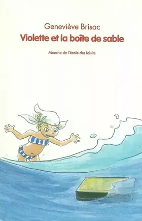 Couverture du produit · Violette et la boîte de sable