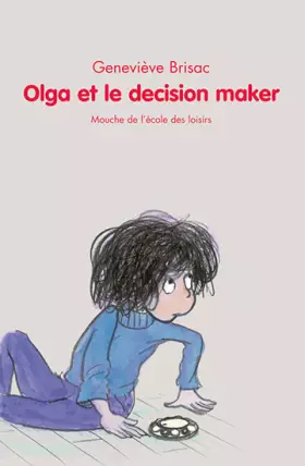 Couverture du produit · Olga et le Décision Maker