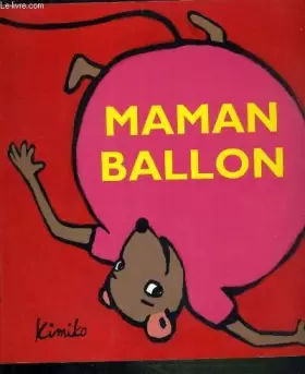 Couverture du produit · Maman ballon