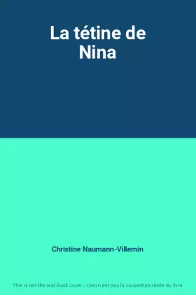 Couverture du produit · La tétine de Nina
