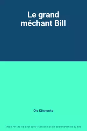 Couverture du produit · Le grand méchant Bill