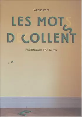 Couverture du produit · Les mots décollent
