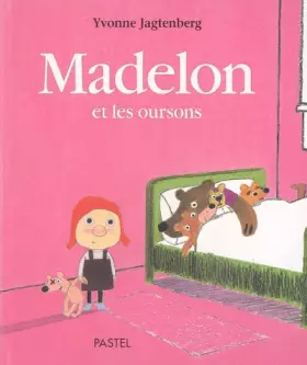 Couverture du produit · Madelon et les oursons