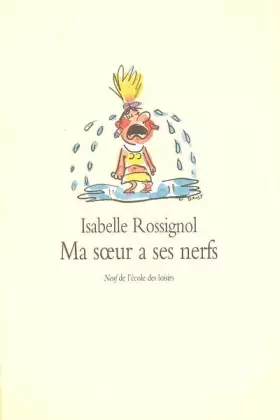 Couverture du produit · Ma soeur a les nerfs