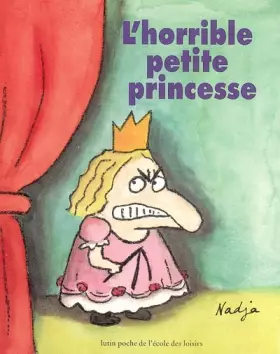 Couverture du produit · L'horrible petite princesse