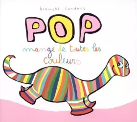 Couverture du produit · Pop mange de toutes les couleurs