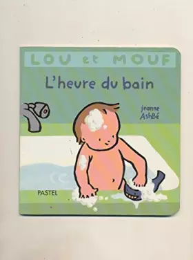 Couverture du produit · L'heure du bain