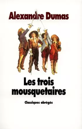 Couverture du produit · Les Trois mousquetaires