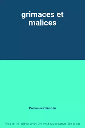 Couverture du produit · grimaces et malices