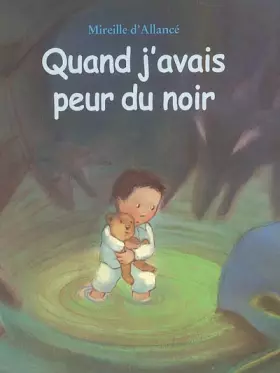Couverture du produit · Quand j'avais peur du noir
