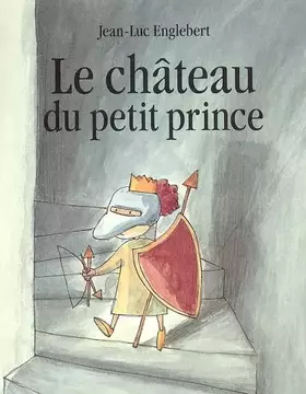 Couverture du produit · Le château du petit prince