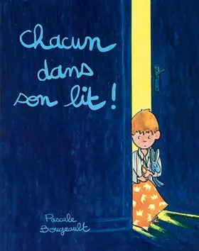 Couverture du produit · Chacun dans son lit !