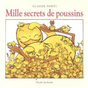 Couverture du produit · Mille secrets de poussins