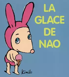 Couverture du produit · La glace de Nao