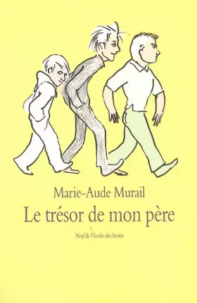 Couverture du produit · Le trésor de mon père