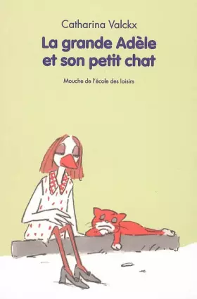 Couverture du produit · La grande Adèle et son petit chat