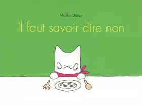 Couverture du produit · Il faut savoir dire non