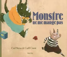 Couverture du produit · Monstre ne me mange pas
