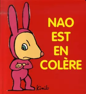 Couverture du produit · Nao est en colère