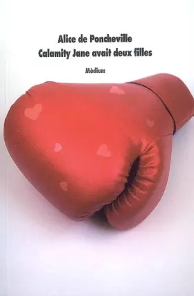 Couverture du produit · Calamity Jane avait deux filles