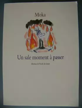 Couverture du produit · Un sale moment a passer