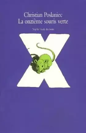 Couverture du produit · La onzieme souris verte