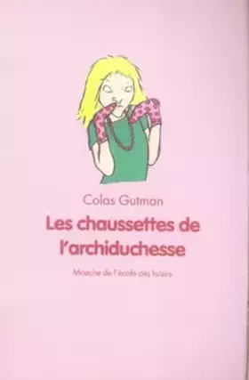 Couverture du produit · Les chaussettes de l'archiduchesse