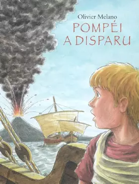 Couverture du produit · Pompéi a disparu