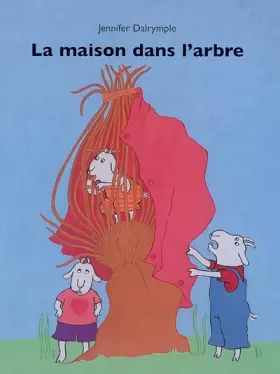 Couverture du produit · La maison dans l'arbre