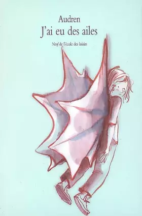 Couverture du produit · J'ai eu des ailes