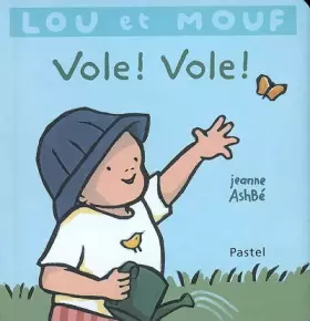 Couverture du produit · Lou et Mouf : Vole ! Vole !