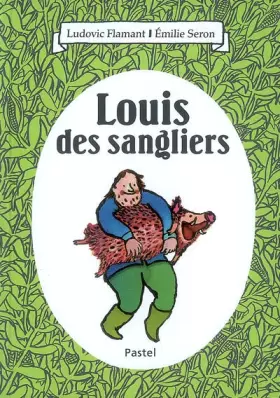 Couverture du produit · Louis des sangliers
