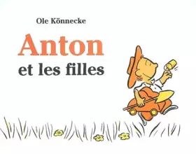 Couverture du produit · Anton et les filles