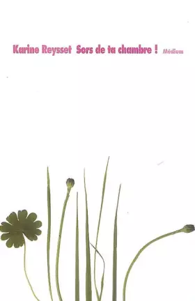 Couverture du produit · Sors de ta chambre !