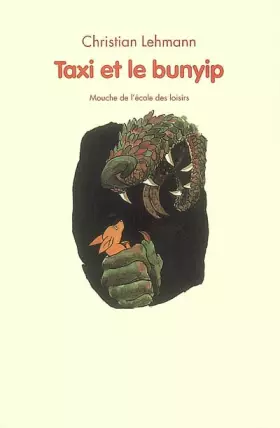 Couverture du produit · Taxi et le bunyip