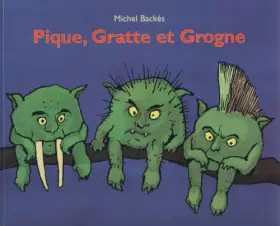 Couverture du produit · Pique, Gratte Et Grogne