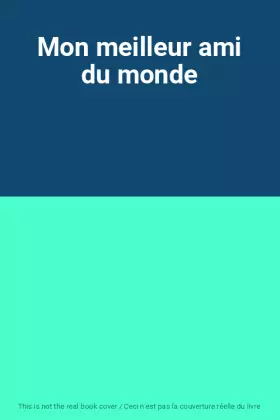 Couverture du produit · Mon meilleur ami du monde