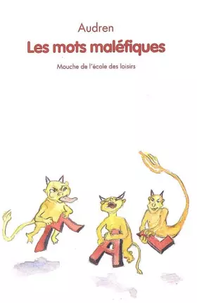 Couverture du produit · Les mots maléfiques