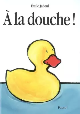 Couverture du produit · A la douche !