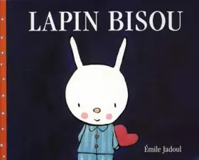 Couverture du produit · Lapin bisou