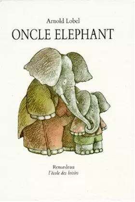 Couverture du produit · Oncle Éléphant