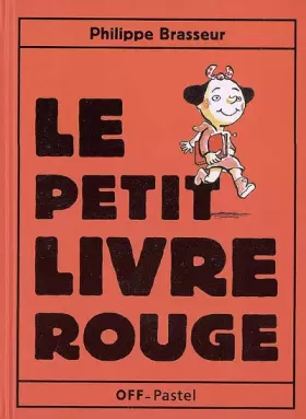 Couverture du produit · Le petit livre rouge