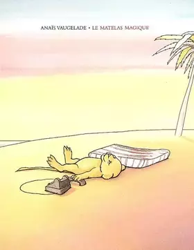 Couverture du produit · Le matelas magique