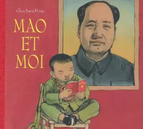 Couverture du produit · Mao et moi - Le petit garde rouge
