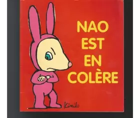 Couverture du produit · Nao est en colère