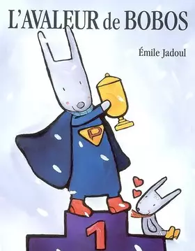 Couverture du produit · L'avaleur de bobos
