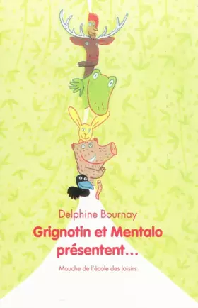 Couverture du produit · Grignotin et Mentalo présentent...